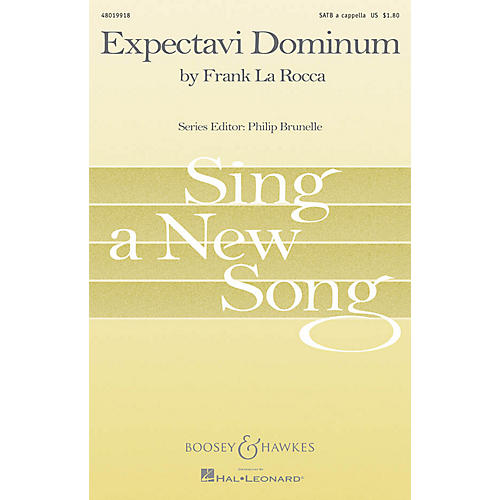 Boosey and Hawkes Expectavi Dominum (Sing a New Song Series) SATB a cappella composed by Frank La Rocca