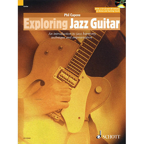 Exploring Jazz Guitar Guitar Series Softcover with CD Written by Phil Capone