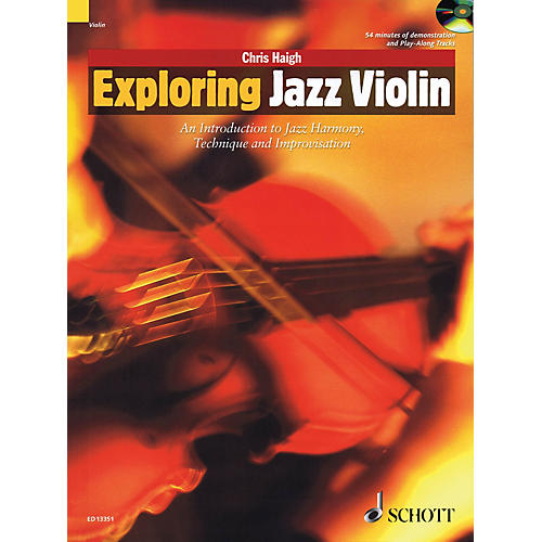 Schott Exploring Jazz Violin String Series Softcover with CD Written by Chris Haigh
