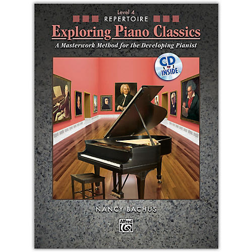 Alfred Exploring Piano Classics Repertoire, Level 4 Book & CD Early Intermediate / Intermediate