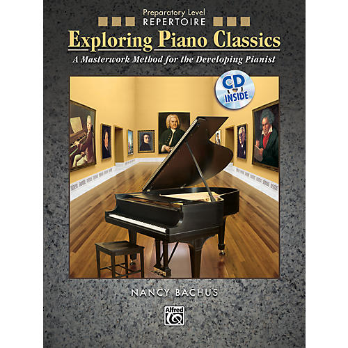Alfred Exploring Piano Classics Repertoire Preparatory Level Preparatory Book & CD