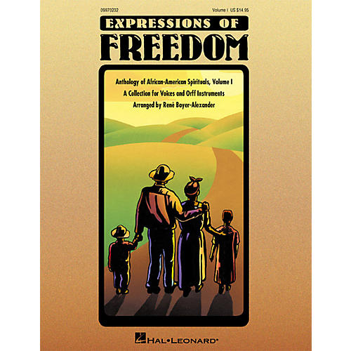 Expressions Of Freedom Volume 1 (Anthlogy of African American Spirituals) by Rene Boyer-Alexander (Orff)
