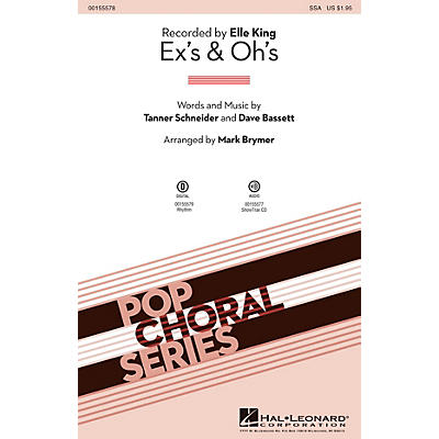 Hal Leonard Ex's & Oh's SSA by Elle King arranged by Mark Brymer