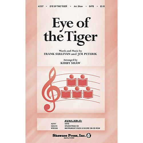 Shawnee Press Eye of the Tiger SATB arranged by Kirby Shaw