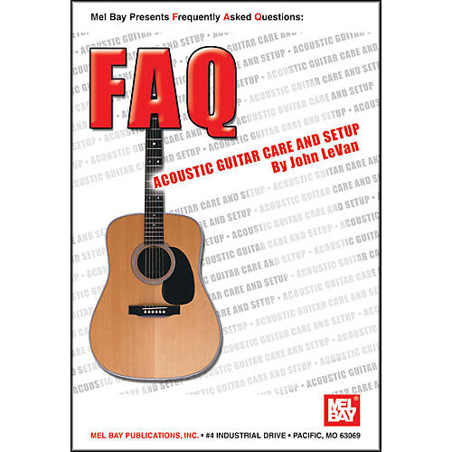 FAQ: Acoustic Guitar Care and Setup Book