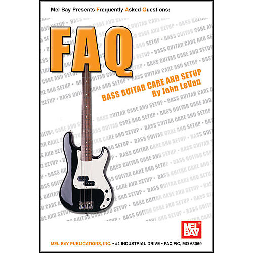 FAQ: Bass Guitar Care and Setup Book