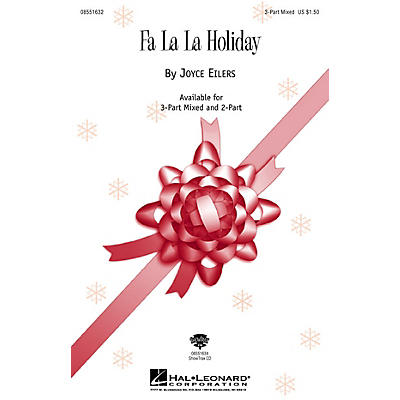 Hal Leonard Fa La La Holiday 2-Part Composed by Joyce Eilers