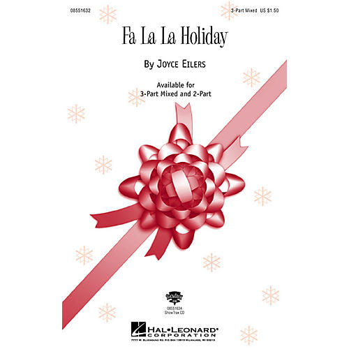 Hal Leonard Fa La La Holiday 3-Part Mixed composed by Joyce Eilers