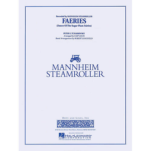 Mannheim Steamroller Faeries from The Nutcracker Concert Band Level 3-4 by Mannheim Steamroller Arranged by Robert Longfield