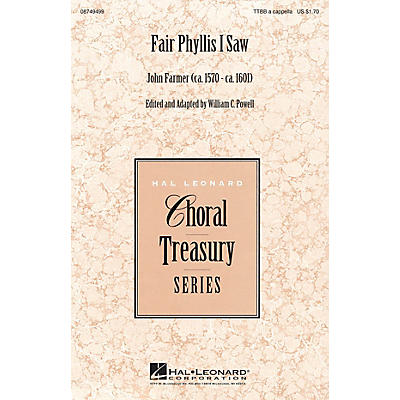 Hal Leonard Fair Phyllis I Saw TTBB A Cappella composed by John Farmer