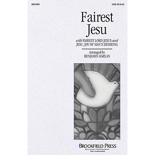 Brookfield Fairest Jesu SATB arranged by Benjamin Harlan