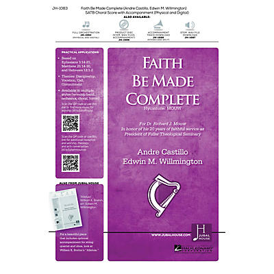 Jubal House Publications Faith Be Made Complete ORCHESTRA ACCOMPANIMENT Composed by Edwin Willmington