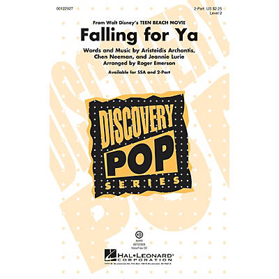 Hal Leonard Falling for Ya (from Disney Teen Beach Movie Discovery Level 2) 2-Part arranged by Roger Emerson