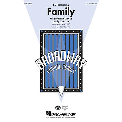 Hal Leonard Family (from Dreamgirls) SAB Arranged by Mac Huff