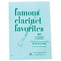 Boston Music Famous Clarinet Favorites (40 Clarinet Classics) Music Sales America Series