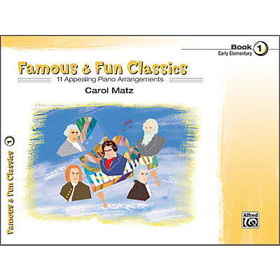 Alfred Famous & Fun Classics Book 1 Piano