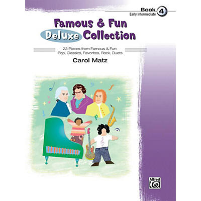 Alfred Famous & Fun Deluxe Collection Early Intermediate Book 4