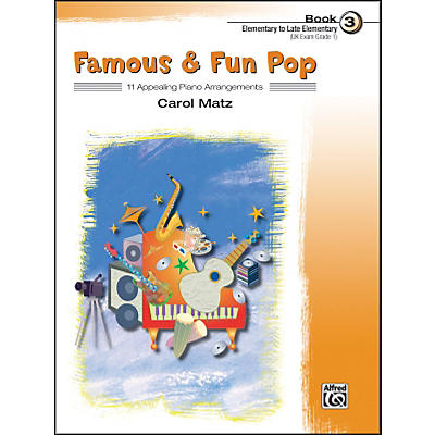Alfred Famous & Fun Pop Book 3