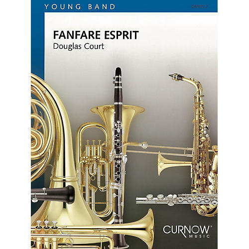 Fanfare Esprit (Grade 2 - Score Only) Concert Band Level 2 Composed by Douglas Court