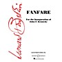 Boosey and Hawkes Fanfare (Score and Parts) Concert Band Composed by Leonard Bernstein Arranged by Sid Ramin