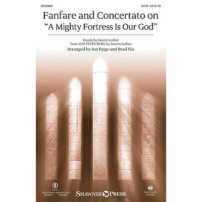 Shawnee Press Fanfare and Concertato on A Mighty Fortress Is Our God Studiotrax CD Arranged by Jon Paige