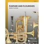 Curnow Music Fanfare and Flourishes (Grade 4 - Score Only) Concert Band Level 4 Composed by James Curnow