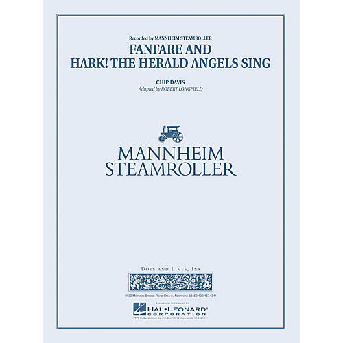 Mannheim Steamroller Fanfare and Hark! The Herald Angels Sing Concert Band Level 4 by Mannheim Steamroller by Longfield