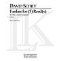 Lauren Keiser Music Publishing Fanfare for (5) Reed(S) for Oboe, B-Flat Clarinet and Bassoon LKM Music Series by David Schiff