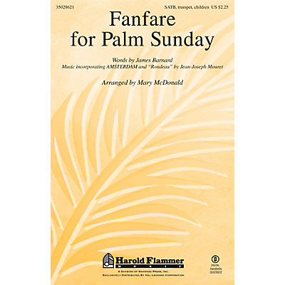 Shawnee Press Fanfare for Palm Sunday SATB arranged by Mary McDonald