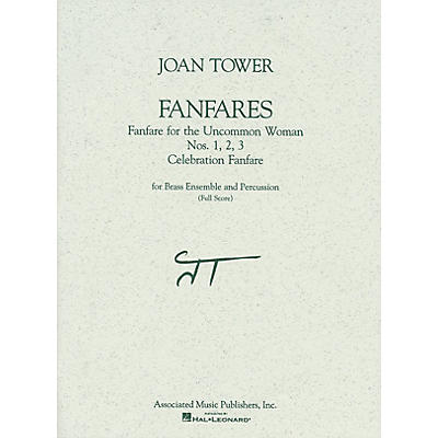 Associated Fanfares (Full Score) Full Score Series by Joan Tower Edited by Daniel Forlano