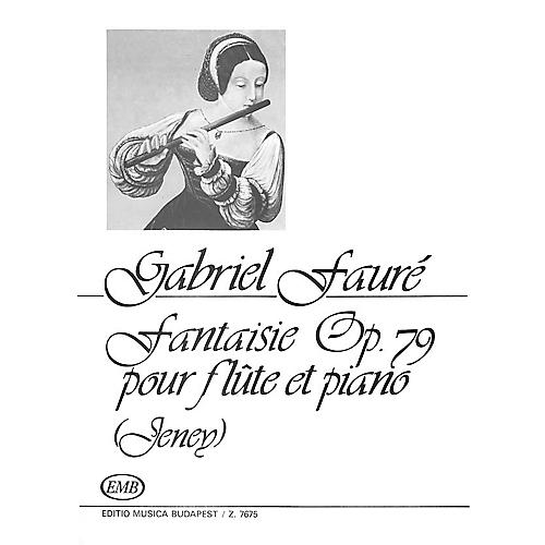 Editio Musica Budapest Fantaisie Op.79 EMB Series by Gabriel Fauré