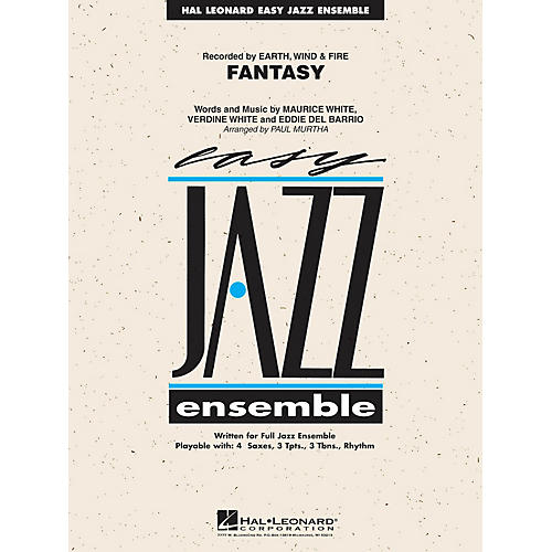 Hal Leonard Fantasy Jazz Band Level 2 by Earth, Wind & Fire Arranged by Paul Murtha