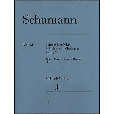 G. Henle Verlag Fantasy Pieces for Piano And Clarinet (Or Violin Or Violoncello) Opus 73 By Schumann