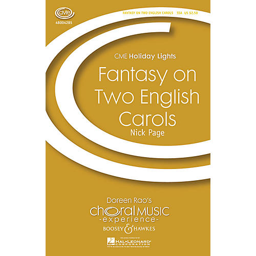 Boosey and Hawkes Fantasy on Two English Carols (CME Holiday Lights) SSA arranged by Nick Page