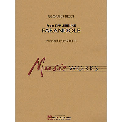 Hal Leonard Farandole (from L'arlesienne) Concert Band Level 4 Composed by Jay Bocook
