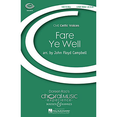 Boosey and Hawkes Fare Ye Weel (CME Celtic Voices) 3 Part Treble arranged by John Floyd Campbell
