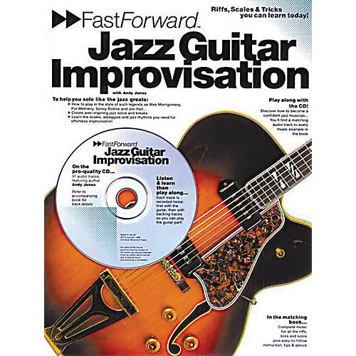 Fast Forward - Jazz Guitar Improvisation Music Sales America Series Softcover with CD by Andy Jones
