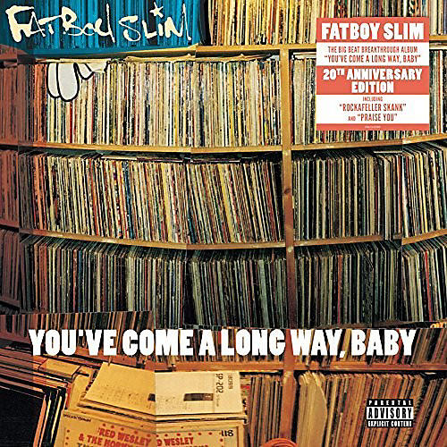 Fatboy Slim - You've Come a Long Way Baby