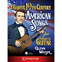 Centerstream Publishing Favorite 19th Century American Songs for Fingerstyle Guitar Book/ Audio Online