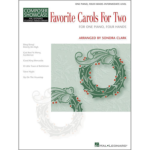 Favorite Carols For Two - One Piano, Four Hands Intermediate Level Composer Showcase Hal Leonard Student Piano Library by Clark