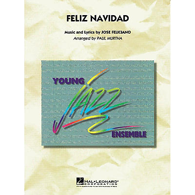 Hal Leonard Feliz Navidad Jazz Band Level 3 Arranged by Paul Murtha