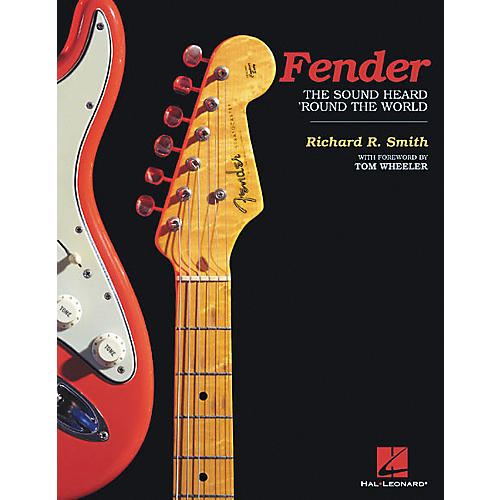 Fender - The Sound Heard 'Round the World Book