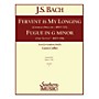 Southern Fervent Is My Longing/Fugue in G Minor Concert Band Level 4 by Bach Arranged by Lucien Cailliet