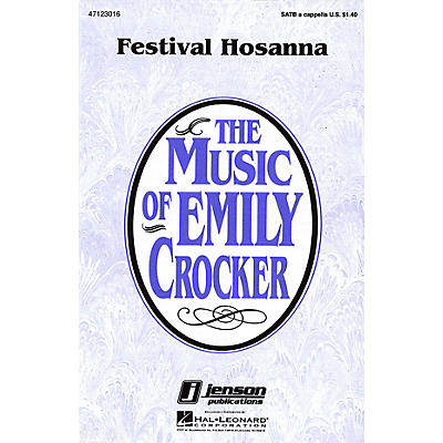 Hal Leonard Festival Hosanna SATB a cappella composed by Emily Crocker