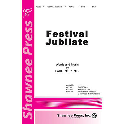 Shawnee Press Festival Jubilate SATB composed by Earlene Rentz