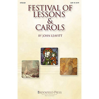 Brookfield Festival of Lessons & Carols IPAKCO Arranged by John Leavitt
