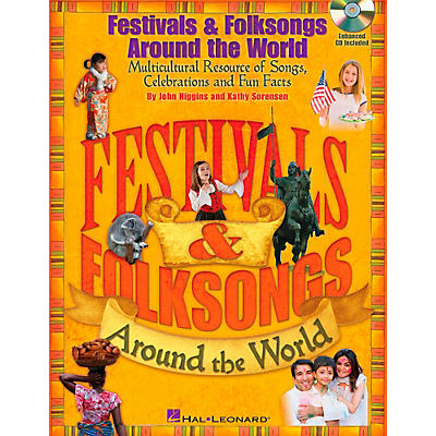 Hal Leonard Festivals & Folksongs Around The World - Multicultural Resource Book/CD