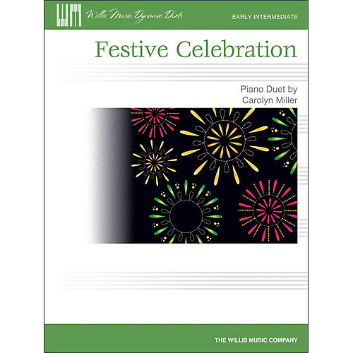 Willis Music Festive Celebration - Early Intermediate Duet Sheet (1 Piano, 4 Hands)