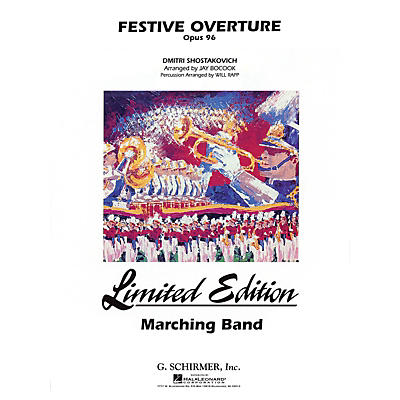 G. Schirmer Festive Overture Marching Band Level 5 Composed by Dmitri Shostakovich Arranged by Jay Bocook