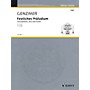 Schott Festliches Präludium (Introduktion, Aria und Finale (1992)) Schott Series